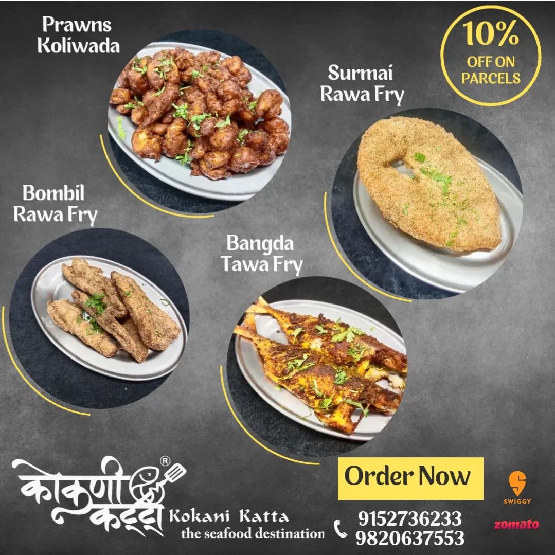 KOKANI KATTA the seafood destination
Jangid Enclave, Opp Laxmi Park, Beverly Park, Kanakia Road, Mira road East.
9152736233/9820637553

**10%Discount on Home Delivery Orders**
*T&C apply

#Kokanikatta…